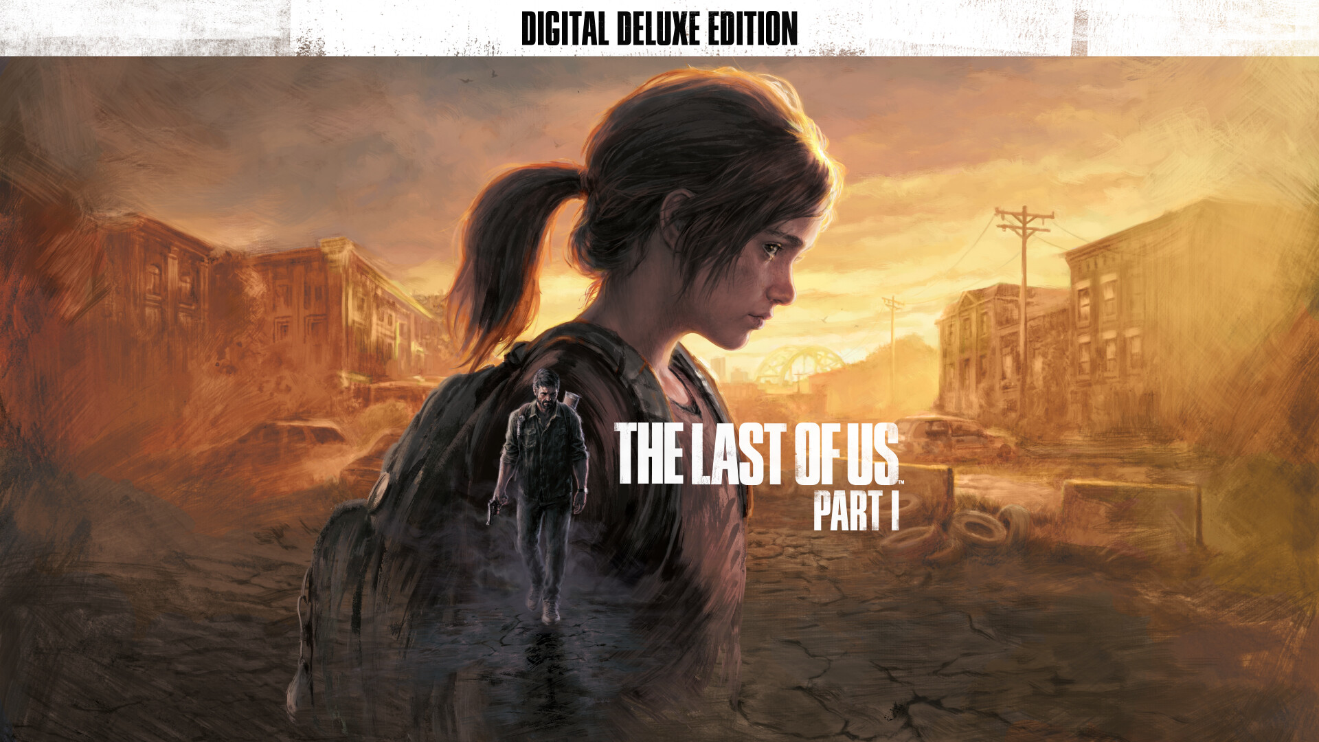 The Last of Us Part I Dijital Deluxe