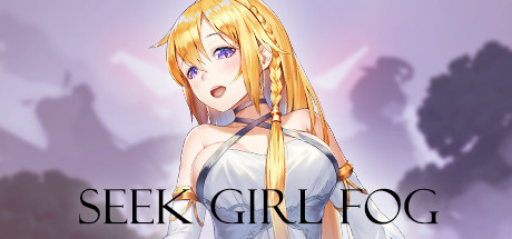 Seek Girl: Fog Ⅰ